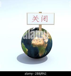 Planet Erde mit einem Schild mit geschlossener Schrift (china), 3D-Abbildung Stockfoto