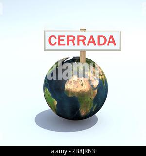 Planet Erde mit einem Schild mit geschlossener Schrift (spanien), 3D-Abbildung Stockfoto