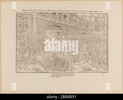 Anne du Bourg berät das Parlament von Paris Bruslé S. Iean am 21. Dezember 1559 in Greue. (TI) Stockfoto