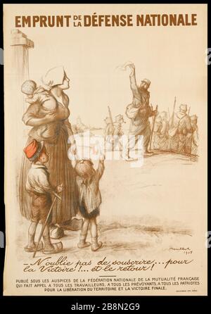 KREDITAUFNAHME DER VERTEIDIGUNG Nationale - vergessen Sie nicht, sich zu abonnieren ... Sieg! ... und zurück! Francisque Poulbot (1879-1946). Affiche de propagande. "Emprunt de la défense nationale. N'oublie pas de souscrire... Pour la Victoire!... et le retour!". Lithographie couleur. Im Jahre 1515. Paris, musée Carnavalet. Stockfoto