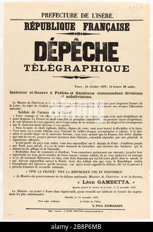 Die Präfektur von Isère. FRANZÖSISCHE REPUBLIK, DEPECHE TELEGRAPH, Tours, 13. Oktober 1870, 24:20 Uhr. Präfekten für Inneres und Krieg und befehlshabende Generaldivisionen und Untereinheiten der Generale. 'Préfecture de l'Isère. République française, dépêche télégraphique, Tours, le 13 octobre 1870, 12 heures 20 matin. Intérieur et guerre à préfets et généraux commandant divisions et subdivisions". F. Allier et fils, imprimeurs de la Préfecture. Typographie, 1870. Paris, musée Carnavalet. Stockfoto