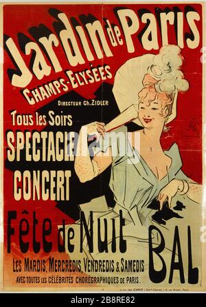 GARTEN VON PARIS, SHOW, KONZERT PARTY NIGHT, BAL JULES CHERET (1836-1932). Imprimerie Chaix. "Jardin de Paris, Spektakel, Konzert, Fête de Nuit, Bal". Affiche. Lithographie couleur, entre 188.1890. Paris, musée Carnavalet. Stockfoto