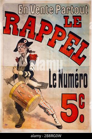 DER VERKAUF ÜBERALL ERINNERT AN DIE NUMMER 5C, Jules Chéret; Imprimerie Chaix. "En vente Partout, Le rappel, Le Numéro, 5c." Affiche. Lithographie couleur. De 1889Er. Paris, musée Carnavalet. Stockfoto