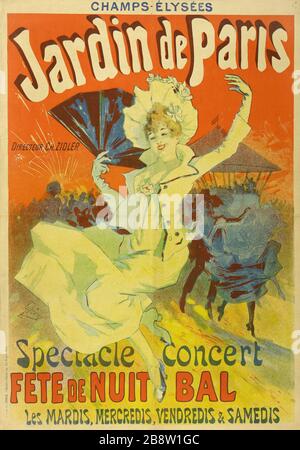 CHAMPS-ELYSSEES, Jardin de Paris, DIREKTOR CH.ZIDLER, Konzert SHOW Party NIGHT BAL DIENSTAGS, MITTWOCHS, FREITAGS und SAMSTAGS, Jules Chéret (1836-1932). Affiche publicitaire pour le spectacle concert 'fête de nuit' au jardin de paris sur les Champs-Elysées. Paris (VIIIème arr.). Lithographie couleur. 1890. Paris, musée Carnavalet. Stockfoto