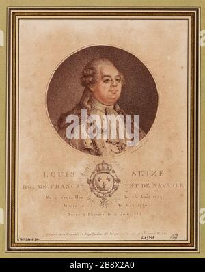 Louis Seize / König von Frankreich und Navarra / geboren in Versailles 23. August 1754 / verheiratet 16. Mai 1770 / Heiliger Rheims bis 11. Juni 1775 Stockfoto