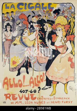 LA CIGALE, ALLO! ALLO ...! 407-60 ?, REVIEW - THE CICADA, ALLO ALLO ...! 407-60 ?, REZENSION von Jules Alexandre Grün (28-1938). Imprimerie Chaix. La Cigale, Allo!...Allo! 407-60?, Revue. Affiche. Lithographie couleur, vers 1900. Paris, musée Carnavalet. Stockfoto