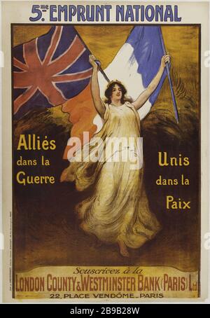 5. STAATSSCHULDEN, Verbündete im Krieg, vereint im Frieden Abonnieren Sie die COUNTY LONDON & WESTMINSTER BANKS (PARIS) Ltd, 22, PLACE VENDOME- PARIS Etienne Maurice Firmin-Bouisset. '5ème. Emprunt national, Alliés dans la Guerre, Unis dans la Paix, Souscrivez à la London County & Westminster Banks (Paris) Ltd, 22, Place Vendôme-Paris'. Lithographie couleur. 1920. Paris, musée Carnavalet. Stockfoto