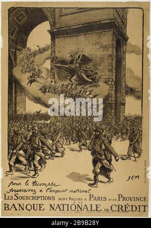Für den Triumph, die Zeichnung der inländischen Kreditaufnahme, WERDEN ABONNEMENTS IN PARIS UND DER PROVINZ AN DIE NATIONALE BANK KREDIT SEM. "Pour le triomphe, souscrivez à l'emprunt national, Les souscriptions sont reçues à Paris et en province à la banque nationale de crédit". Lithographie couleur. 1918. Paris, musée Carnavalet. Stockfoto