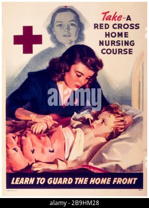 American WW2 Red Cross Home Nursing Course Poster, Learn to Guard the Home Front, 1941-1945 Stockfoto