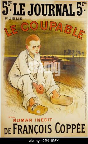 ZEITUNG VERÖFFENTLICHT ÜBER SCHULDIG AN FRANCOIS ROMAN INEDIT COPPEE THÉOPHILE ALEXANDRE STEINLEN (1859-1923). Imprimerie Charles Verneau. Le Journal publie Le coupable, Roman Inédit de François Coppée. Affiche. Lithographie couleur, 1896. Paris, musée Carnavalet. Stockfoto