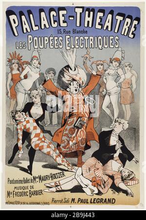 PALACE THEATRE-15, Rue Blanche, THE PUPPEN ELECTRIC Pantomime Ballet MS MAURY-HOLTZER, MUSIC MR. FREDERIC Barbier Pierrot Sidi PAUL LEGRAND Anonyme. "Palace-théâtre, 15, Rue Blanche, Les Poupées électriques, Pantomime-Ballet de Mme Maury-Holtzer, musique de Mr. Fréderic Barbier, Pierrot Sidi M. Paul Legrand". Lithographie couleur. 1880-1900. Paris, musée Carnavalet. Stockfoto