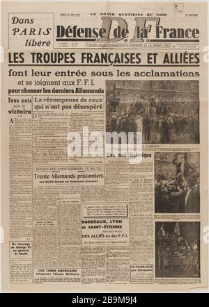 Journal 'Defense of France' vom 26. August 1944 Journal 'Défense de la France' du 26 août 1944. Papierimprimé, 1944. Musée du Général Leclerc de Hauteclocque et de la Libération de Paris, musée Jean Moulin. Stockfoto