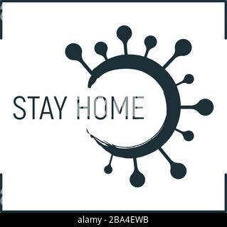 Epidemic Coronavirus Schriftartlabel, Concept Vector Illustration, isoliert auf weiß. Zitat Social Distancing Banner, Design Public Logo, Stay Home, an Stock Vektor