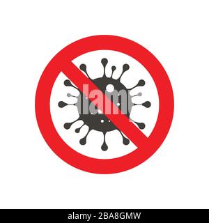 Zeichen Vorsicht Coronavirus. Beenden Sie Coronavirus. Ausbruch des Coronavirus. Pandemie-Medizinkonzept mit gefährlichen Zellen.Vektor-Abbildung Stock Vektor