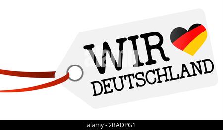 Weißer Hängeschild mit Band und Text, den wir lieben (Text auf deutsch) und Herzfahne Stock Vektor