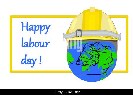 Arbeitstag. Happy Labor Day Rahmen mit Händen, Erdkugel und Helm isoliert auf weißem Hintergrund. Internationale Mitarbeiter Day Illustration.Stock Vector Stock Vektor
