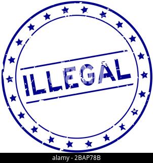Grunge blau unzulässiger Wort Rundum-Gummisiegelstempel auf weißem Hintergrund Stock Vektor
