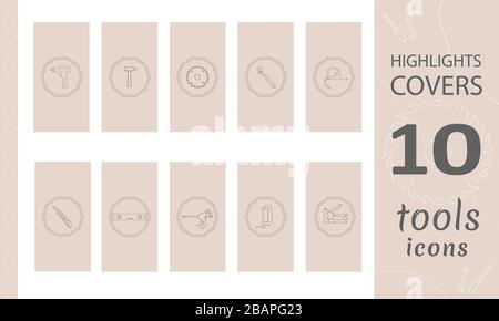 Highlights Stories Cover für beliebte soziale Medien. Perfekt für Blogger. Satz handgezeichneter Schilder. Doodle Tools einfache Vektorsymbole. Stock Vektor