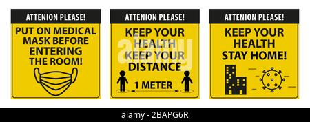 Coronavirus-Zeichen. Achtung. Halten Sie den Abstand zwischen den Personen mindestens 1 Meter. Warnzeichen für Informationen zur Quarantäne. Bleiben Sie zu Hause. COVID-19 Stock Vektor