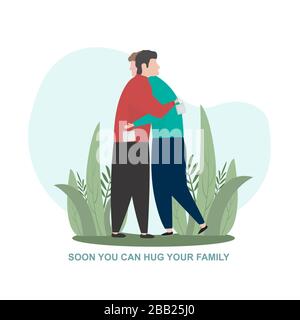Prävention ansteckender Krankheiten. Illustration mit zwei Leuten, die sich umarmen und Text BALD KÖNNEN SIE IHRE FAMILIE UMARMEN Stockfoto