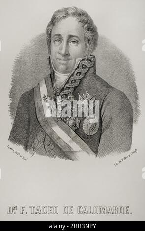 Francisco Tadeo Calomarde de Retascon y Arria (1773-1842). Spanischer Staatsmann. Erster Herzog von Santa Isabel. Gnadenminister und Justizminister (1823-1834) während der Regierungszeit Ferdinands VII Hochformat. Illustration von Santiago Llanta. Die Lithographie. Cronica General de España, Historia Ilustrada y Descriptiva de sus Provincias. Aragon, Im Jahr 1866. Stockfoto