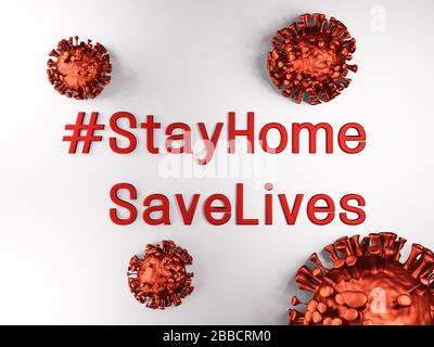 #stayhomesavelives, # stay Home Save Lives, Coronavirus Illustration, Pandemie, 3D-Rendering, konzeptionell, Modell, Zelle Stockfoto