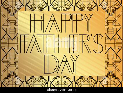 Art Deco Happy Father's Day Text. Dekorative Grußkarte, Schild mit Vintage-Buchstaben. Stock Vektor