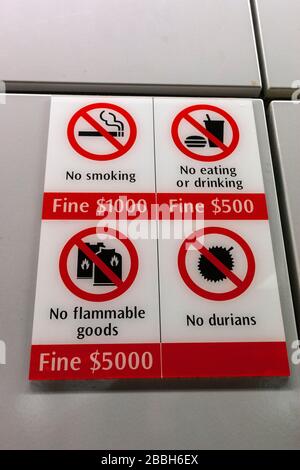 Gut für nicht folgen die singen zu kein Rauchen, kein Essen oder Trinken, Keine entzündlichen Waren und keine Durians, Singapur Stockfoto