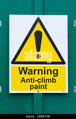 Warnung Warnschild für Anti-Climb-Lackierung Stockfoto