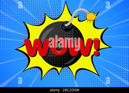 Hintergrund mit Bombe und WOW Anmelden Pop Art Style. Vektordarstellung EPS10 Stock Vektor