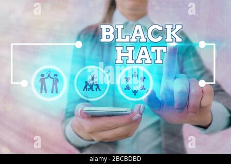 Hinweis zur Darstellung von Black hat. Geschäftskonzept für die Verwendung in Bezug auf eine schlechte Demonstration, insbesondere eines Schurken oder Kriminellen Stockfoto