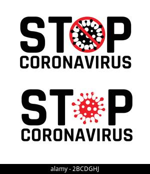 Der abstrakte Virus-Strain-Modell-Roman Coronavirus 2019-nCoV ist mit rotem STOPPSCHILD durchgestrichen. Zeichen Vorsicht Coronavirus. Beenden Sie Coronavirus. Stock Vektor
