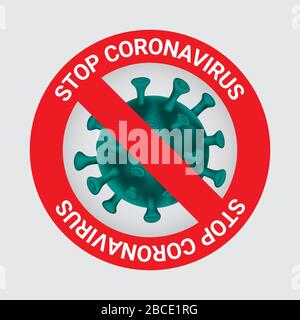 Stoppen Sie den Corona-Virus. Zeichen Vorsicht Coronavirus. Vorzeichen Achtung COVID-19. Ausbruch des Coronavirus. Stoppen Sie die COVID-19 2019-nCoV-Symptome. Stock Vektor