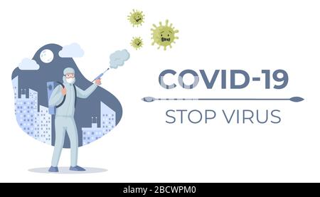 Covid-19, stoppen Sie das Konzept des Virenposters. Medizinisches Fachangestellte in Schutzmaske und Anzug zur Bekämpfung von Coronavirus im Freien mit Desinfektionsspray-Vektor-Flachdarstellung. Globales Pandemie-Bannerdesign. Stock Vektor