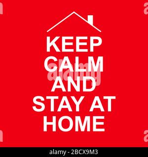 Bleib ruhig und bleib zu Hause. "Stay Safe Poster Awareness Social Media"-Kampagne und Prävention von Coronavirus. Vektorgrafiken Stock Vektor