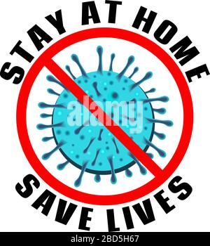 Isolierter Vector Quote, Slogan Alert - Stay at Home, Save Lives - Anti Corona, Covid 19, nCov 2019. Konzept für T-Shirt, Becher, Werbebanner. Stock Vektor