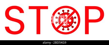 Warnschild Für Wuhan Corona Virus Stop Text. Covid-19, nCOV, MERS-COV Roman Coronavirus Blockstempel. Roter Vektor. Schutzsymbol, Risikobereich. Covid19 Stock Vektor