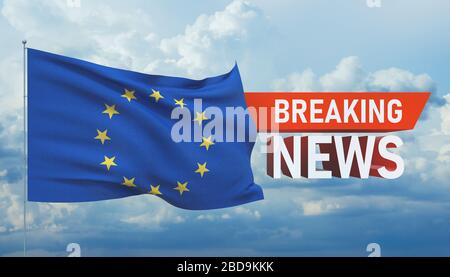 Aktuelle Nachrichten. Weltnachrichten mit Backgorund schwenkender offizieller EU-Flagge. Flagge Der Europäischen Union. 3D-Abbildung. Stockfoto