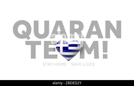 Griechenland Quarantamannschaft. Bleib zu Hause Spare Lives Message. 3D-Rendering Stockfoto