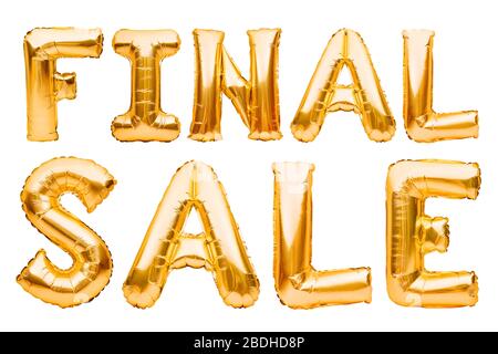 Worte ENDVERKAUF aus goldenen aufblasbaren Ballons isoliert auf weißem Hintergrund. Helium Ballons Gold Folie formende Phrase Super-Verkauf. Rabatt und Stockfoto