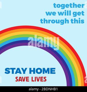 Das Wort "Stay Home" rettet Sie mit Coronavirus. Vektorhintergrund mit Regenbogen Stock Vektor