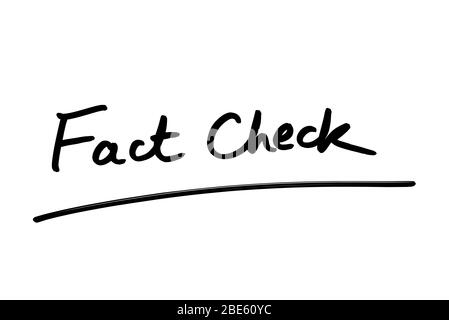 Fact Check handschriftlich auf weißem Hintergrund. Stockfoto