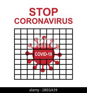 COVID-19 Bakterien in einem Käfig mit Zitat stoppen Coronavirus. Isoliert auf weißem Hintergrund. Vektorgrafik. Stock Vektor