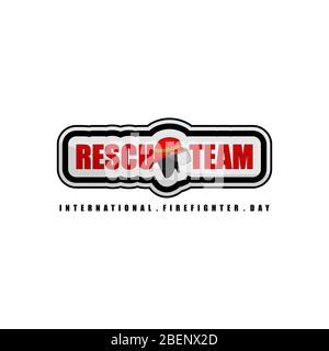 Typografie zum Internationalen Feuerwehrtag. Rettungsteam Typografie Text, Rescue Sticker Vorlage Design Stockfoto