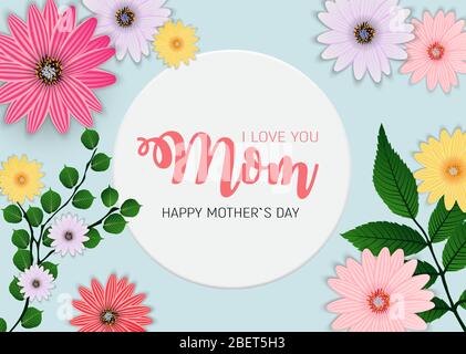 Vielen Dank für Alles, Mom. Happy Mother's Day Süße Hintergrund mit Blumen. Vector Illustration Stock Vektor