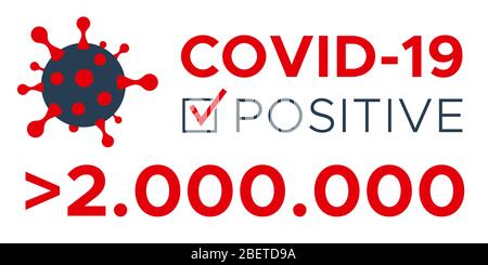 Positiver Test für COVID-19 mehr als 2 Millionen Menschen Stock Vektor