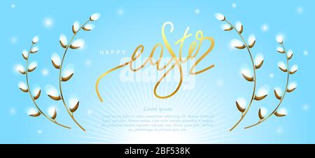 Schönes Banner Frohe Ostern und Weidenzweige auf blauem Hintergrund. Platzieren Sie den Text unter Ihrem Text Stock Vektor