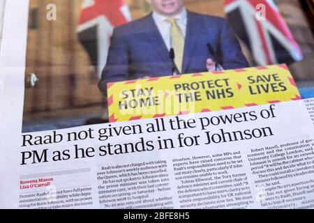 Guardian Zeitung Schlagzeile täglich Briefing Dominic "Raab nicht gegeben alle Macht des PM, wie er steht für Johnson" am 7. April 2020 London England UK Stockfoto