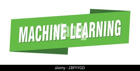 Machine Learning Banner Vorlage. Machine Learning Band Label Zeichen Stock Vektor