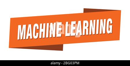 Machine Learning Banner Vorlage. Machine Learning Band Label Zeichen Stock Vektor